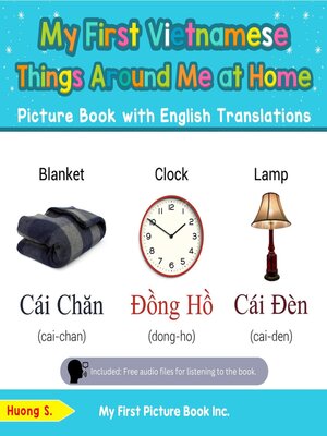 cover image of My First Vietnamese Things Around Me at Home Picture Book with English Translations